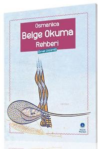Osmanlıca Belge Okuma Rehberi
