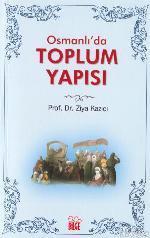 Osmanlı'da Toplum Yapısı