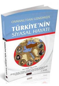 Osmanlı'dan Günümüze Türkiye'nin Siyasal Hayatı