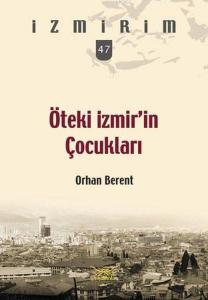 Öteki İzmir'in Çocukları