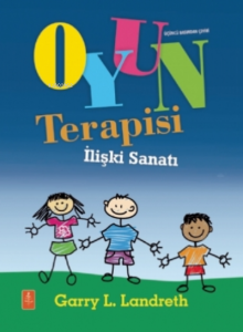 Oyun Terapisi - İlişki Sanatı - Play Therapy