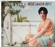 Ozanın Gününde Bozcada - 2015
