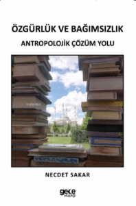 Özgürlük ve Bağımsızlık