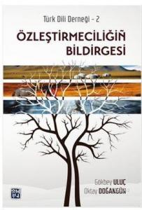 Özleştirmeciliğin Bildirgesi