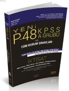 P48 KPSS A Grubu ve Tüm Kurum Sınavları İktisat Konu Anlatımlı Savaş Yayınları 2021; KPSS A Grubu ve Tüm Kurum Sınavları