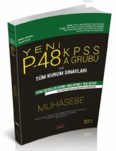 P48 KPSS A Grubu ve Tüm Kurum Sınavları Muhasebe Konu Anlatımlı Savaş Yayınları 2021; P48 KPSS A Grubu ve Tüm Kurum Sınavları Muhasebe