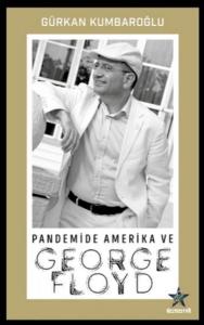 Pandemide Amerika ve George Floyd