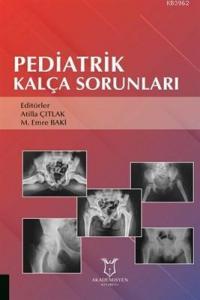 Pediatrik Kalça Sorunları