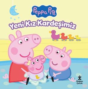 Peppa Pig Yeni Kız Kardeşimiz