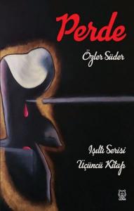 Perde - Işıltı Serisi 3. Kitap