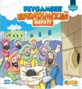 Peygamber Efendimiz'in (sas) Hayatı - 1
