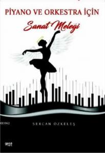Piyano ve Orkestra İçin Sanat Meleği