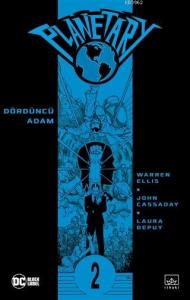 Planetary Cilt 2; Dördüncü Adam