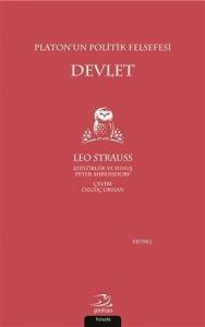 Platon'un Politik Felsefesi Devlet; Söylem ve Artı Anlam