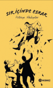 Polisiye Hikâyeler Sır İçinde Esrar