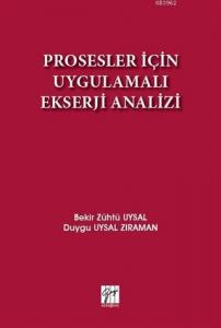 Prosesler İçin Uygulamalı Ekserji Analizi