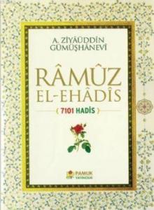 Ramuz El-Ehadis (Hadis-009); 7101 Hadis
