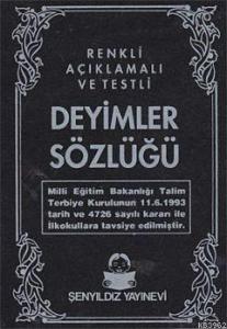 Renkli Açıklamalı Testli Deyimler Sözlüğü (Cep Boy)