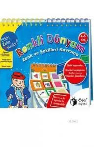 Renkli Dünyam 4-5 Yaş Renk ve Şekilleri Kavrama
