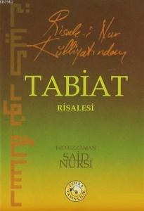 Risale-i Nur Külliyatından Tabiat Risalesi