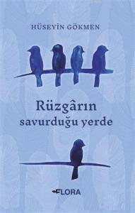 Rüzgarın Savurduğu Yerde