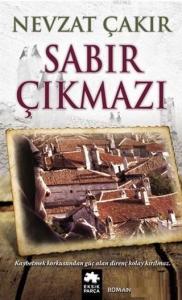 Sabır Çıkmazı