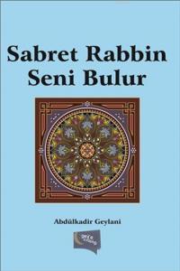 Sabret Rabbin Seni Bulur