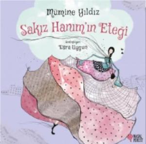 Sakız Hanım'ın Eteği