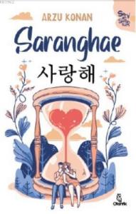 Saranghae; Seni Seviyorum