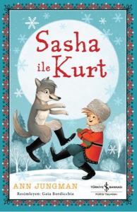 Sasha İle Kurt (Ciltli)