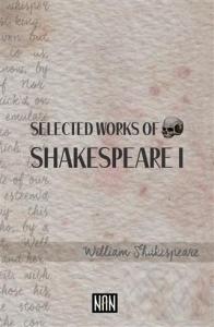 Selected Works of Shakespeare 1