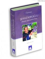 Şemsnâme Şeyhzâdeoğlu (Ciltli); Ahmet Şemsettin Ateş