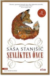 Şenlikten Önce (Özel baskı)