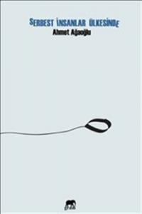 Serbest İnsanlar Ülkesinde