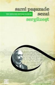 Sergüzeşt (Sadeleştirilmiş Metin)