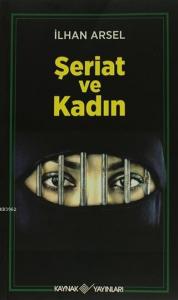 Şeriat ve Kadın