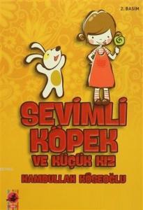 Sevimli Köpek ve Küçük Kız