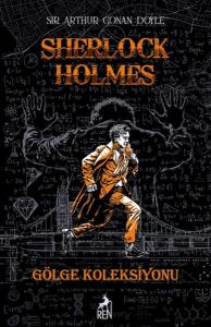 Sherlock Holmes Gölge Koleksiyonu (Ciltli)