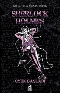 Sherlock Holmes Oyun Başladı (Ciltli)
