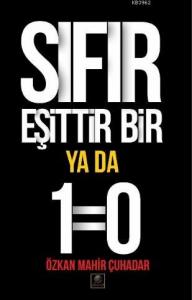 Sıfır Eşittir Bir Ya Da 1=0