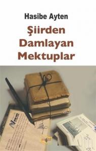 Şiirden Damlayan Mektuplar