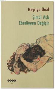 Şimdi Aşk Ebediyyen Değişir