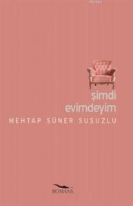 Şimdi Evimdeyim