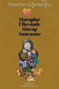 Sincaplar Ülkesinde Sincap Anneanne