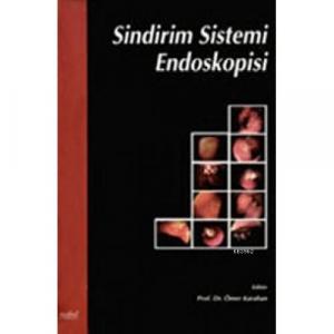 Sindirim Sistemi Endoskopisi