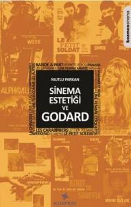 Sinema Estetiği ve Godard