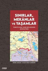 Sınırlar, Mekânlar ve Yaşamlar