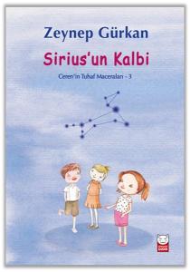 Sirius’un Kalbi - Ceren'in Tuhaf Maceraları 3