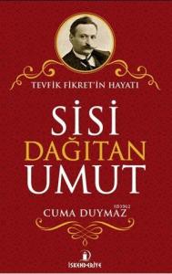 Sisi Dağıtan Umut
