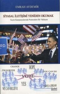 Siyasal İletişimi Yeniden Okumak